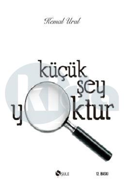 Küçük Şey Yoktur