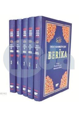 Berika (Ciltli-Şamua-5 Cilt); Tarikatı Muhammediyye Şerhi