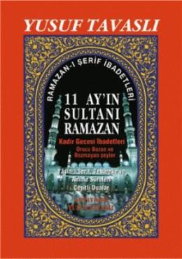 11 Ayın Sultanı Ramazan (2. Hamur) (D36)