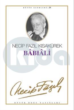 Babıali - Necip Fazıl Bütün Eserleri Cilt: 20