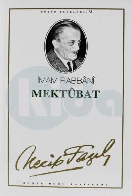 Mektubat - Necip Fazıl Bütün Eserleri - 72