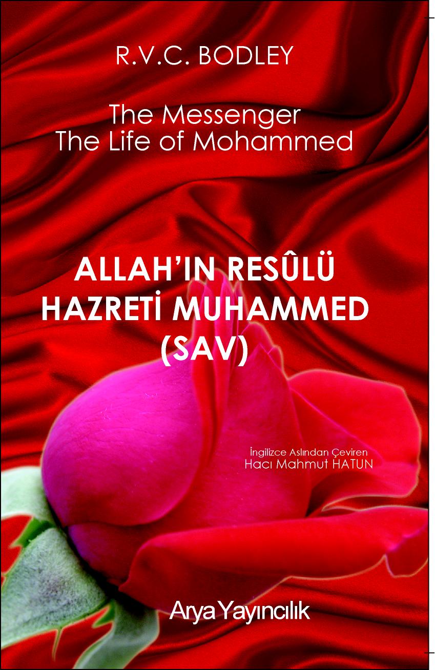 Allah’ın Resulü Hazreti Muhammed (s.a.v.)