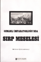 Osmanlı Imparatorluğunda Sırp Meselesi