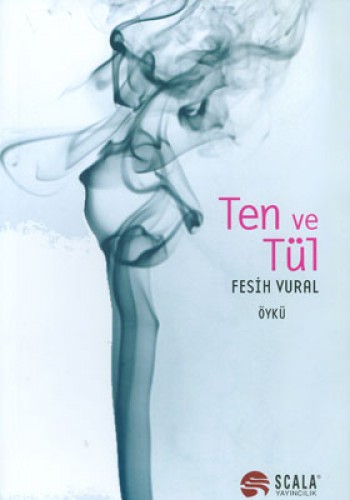 Ten ve Tül