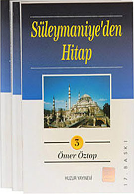 Huzur Süleymaniye’Den Hitap (3 Kitap Takım)