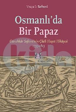 Osmanlı’da Bir Papaz