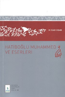 Hatiboğlu Muhammed ve Eserleri