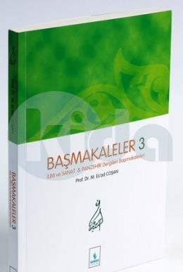 Başmakaleler 3 İlim ve Sanat Panzehir Dergileri Başmakaleleri