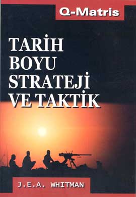 Tarih Boyu Strateji Ve Taktik