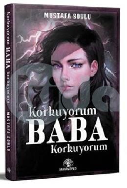 Korkuyorum Baba Korkuyorum