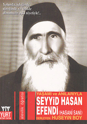 Yaşamı ve Anılarıyla Seyyid Hasan Efendi (Hasani Sani)