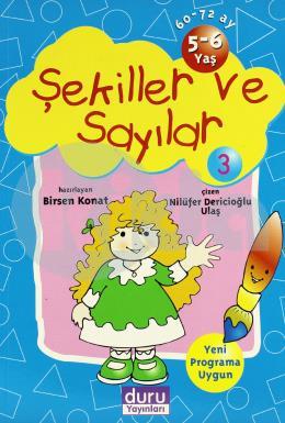 Şekiller ve Sayılar (5 - 6 Yaş)