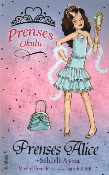 Prenses Okulu 4: Prenses Alice ve Sihirli Ayna