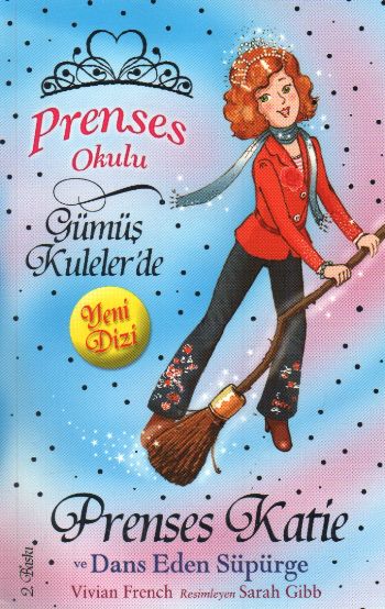 Prenses Okulu 8: Prenses Katie ve Dans Eden Süpürge