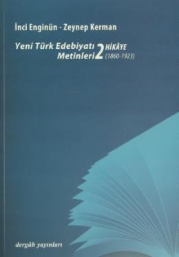 Yeni Türk Edebiyat Metinleri 2 - Hikaye