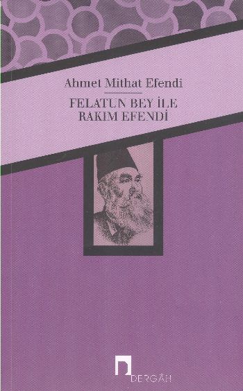 Felatun Bey İle Rakım Efendi