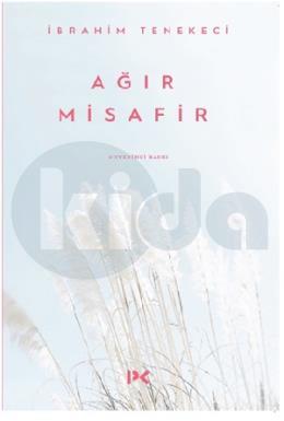 Ağır Misafir