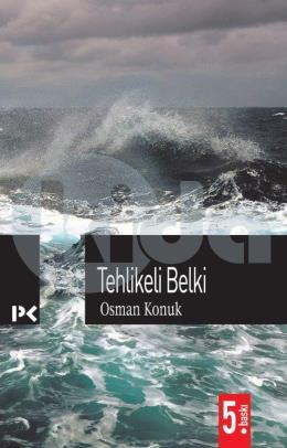 Tehlikeli Belki