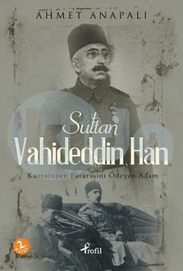 Sultan Vahideddin Han