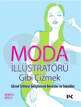 Moda İllüstratörü Gibi Çizmek