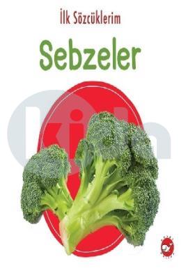 İlk Sözcüklerim - Sebzeler