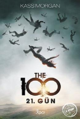 The 100 - 2. Kitap : 21. Gün