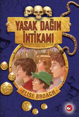 Yasak Dağın İntikamı