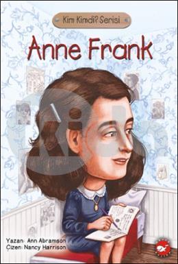 Kim Kimdi ? Serisi Anne Frank