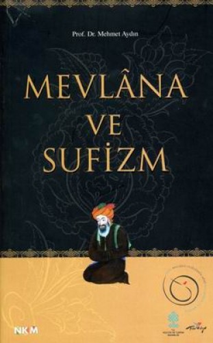Mevlana ve Sufizm