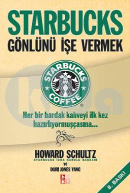 Starbucks - Gönlünü İşe Vermek