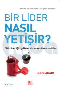 Bir Lider Nasıl Yetişir?