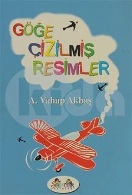 Göğe Çizilmiş Resimler