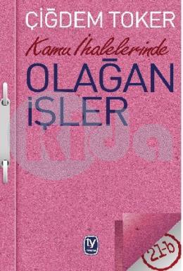 Kamu İhalelerinde Olağan İşler