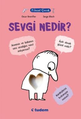 Filozof Çocuk-Sevgi Nedir?