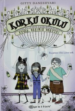 Korku Okulu 2: Eyvah Başımız Dertte!