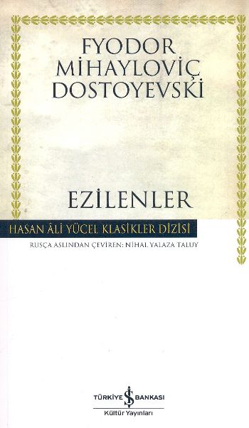 Ezilenler - Hasan Ali Yücel Klasikleri