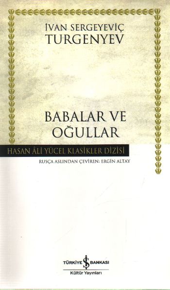 Babalar ve Oğullar - Hasan Ali Yücel Klasikleri