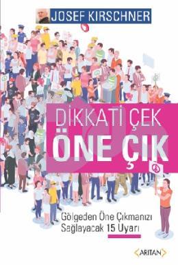 Dikkati Çek Öne Çık