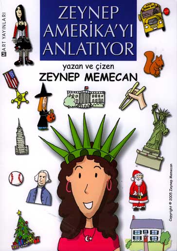 Zeynep Amerika’yı Anlatıyor