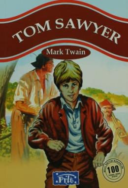 Tom Sawyer 100 Temel Eser 1.Kademe