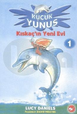 Küçük Yunus 1 - Kıskaç’ın Yeni Evi