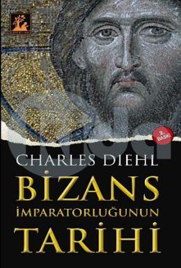 Bizans İmparatorluğunun Tarihi